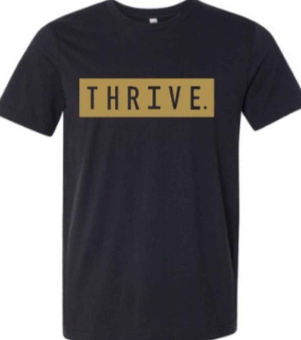 Thrive T-Shirt