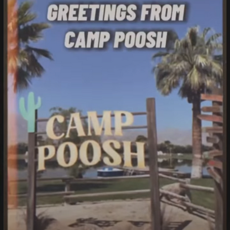 Weekend 1 - Greetings from Camp Poosh