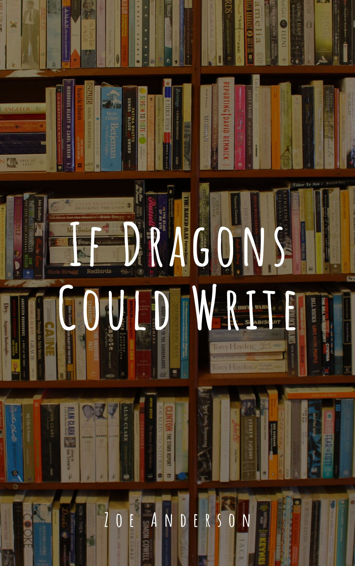 If Dragons Could Write