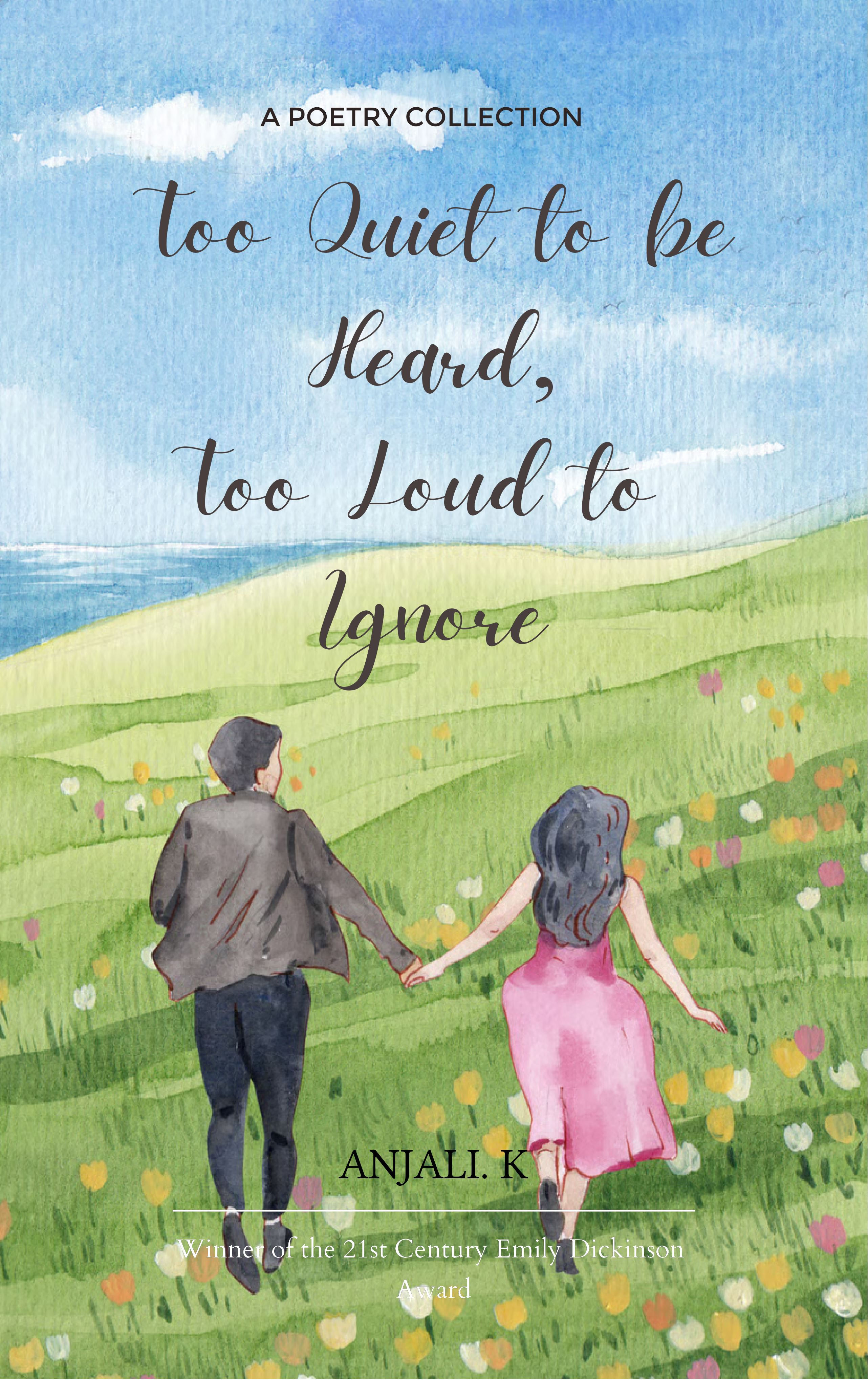 Too Quiet to be Heard, Too Loud to Ignore-The ache in-between