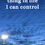 Thumbnail: I am the one thing in life I can control