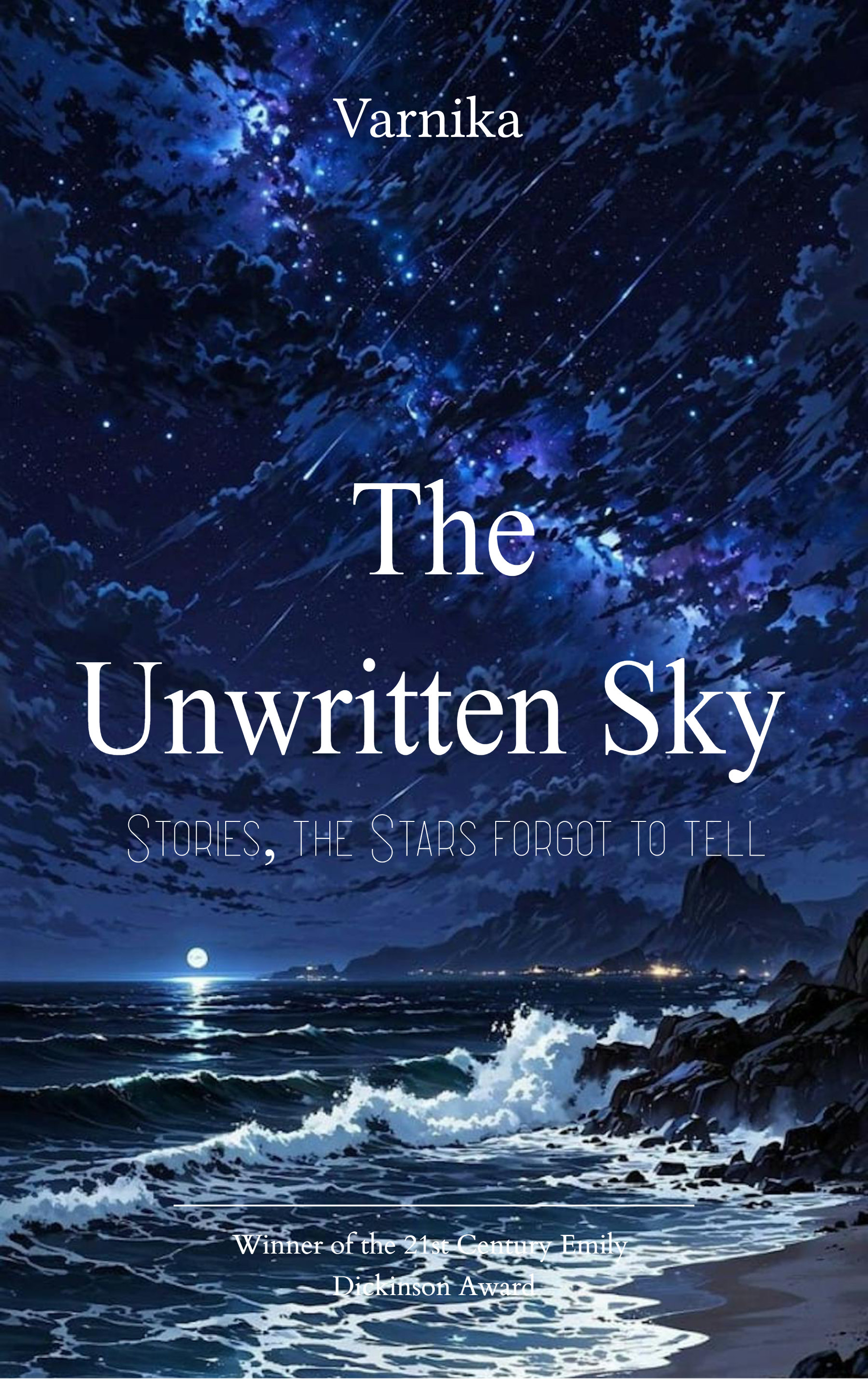 The Unwritten Sky-Stories, the Stars forgot to tell