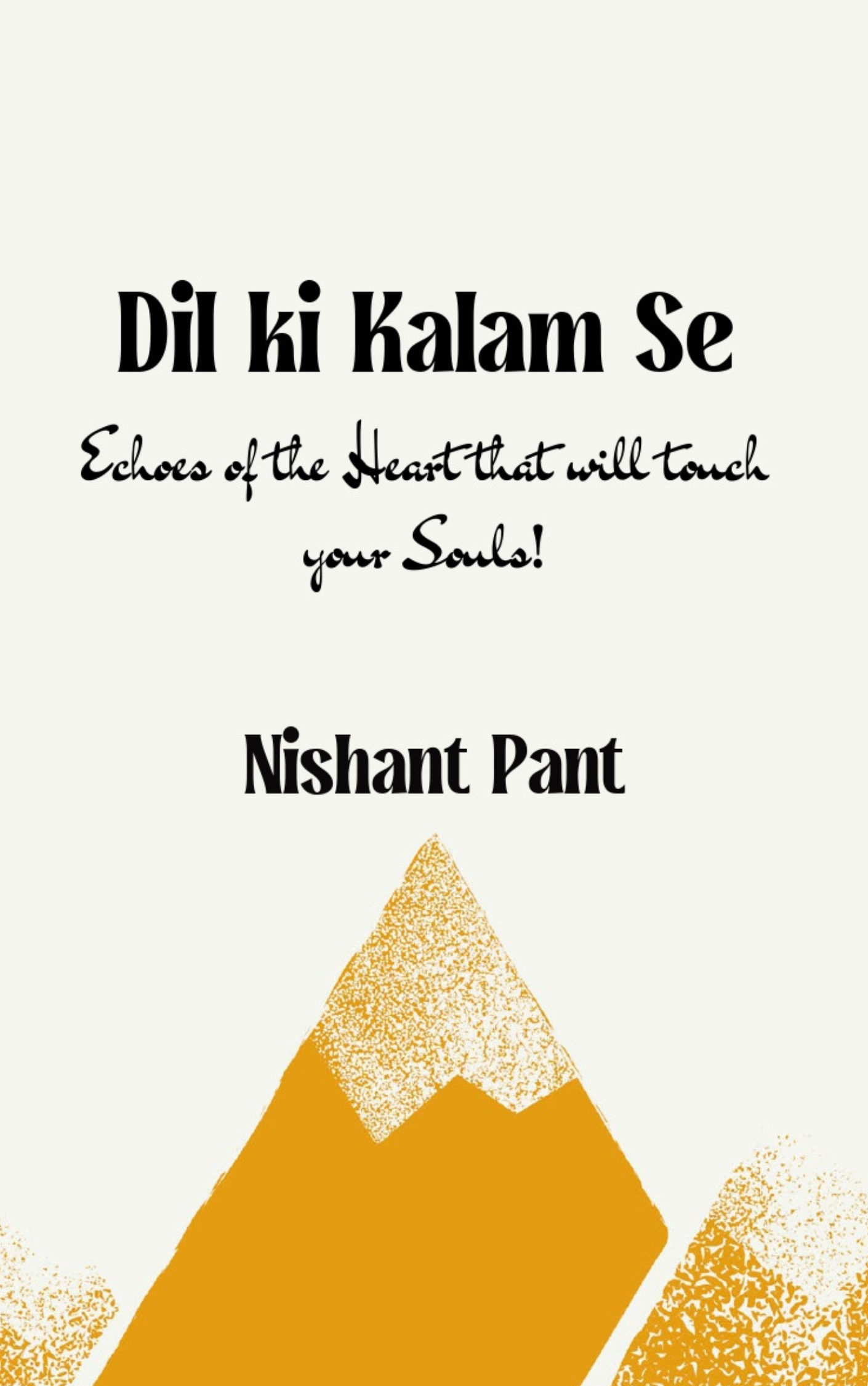 Dil Ki Kalam Se-Echoes of the Heart - that will touch your Soul!