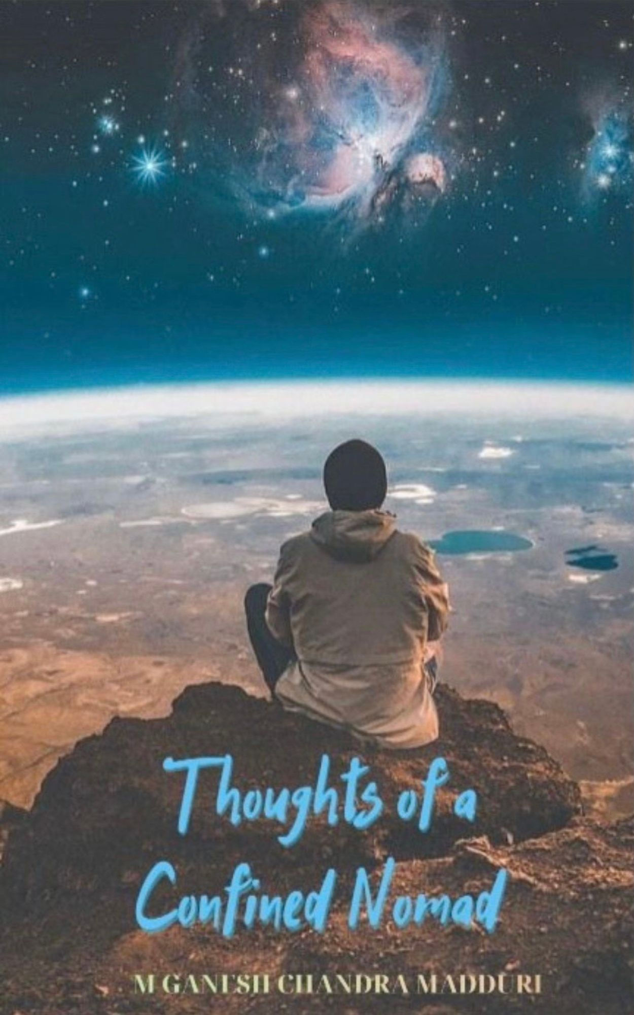 Thoughts of a Confined Nomad