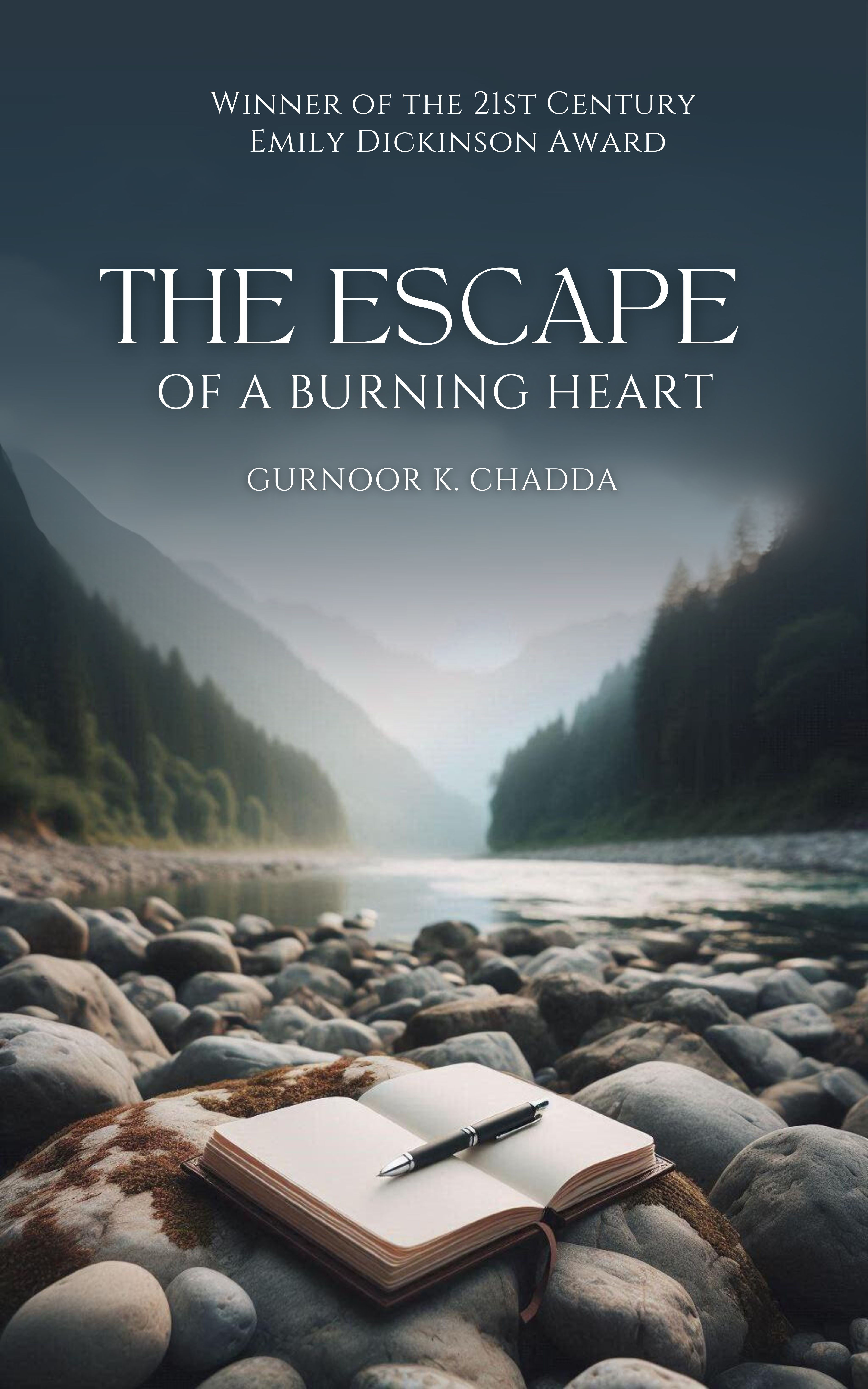 The Escape of a Burning Heart