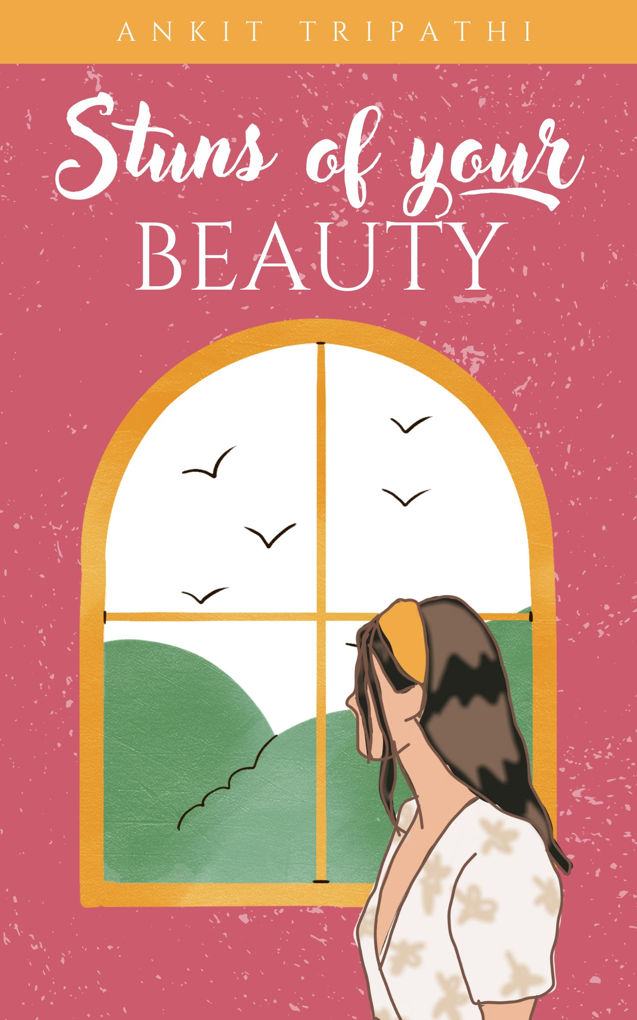 Stuns of your Beauty