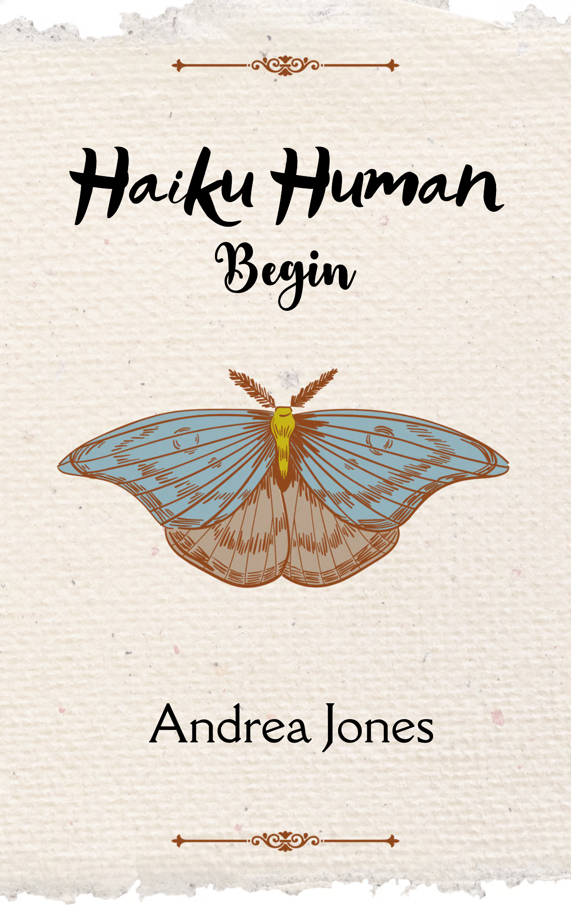 Haiku Human-Begin