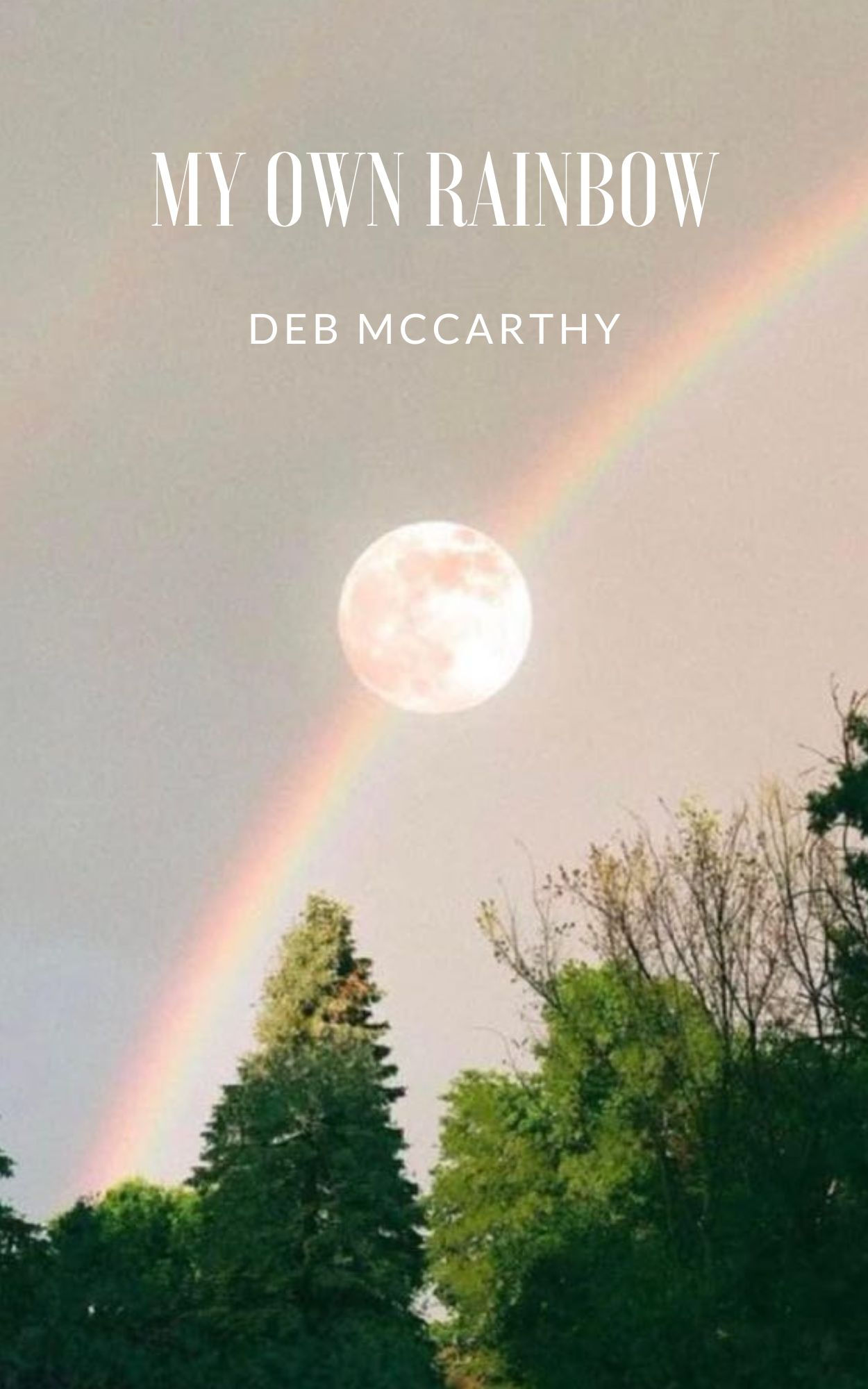 MY OWN RAINBOW