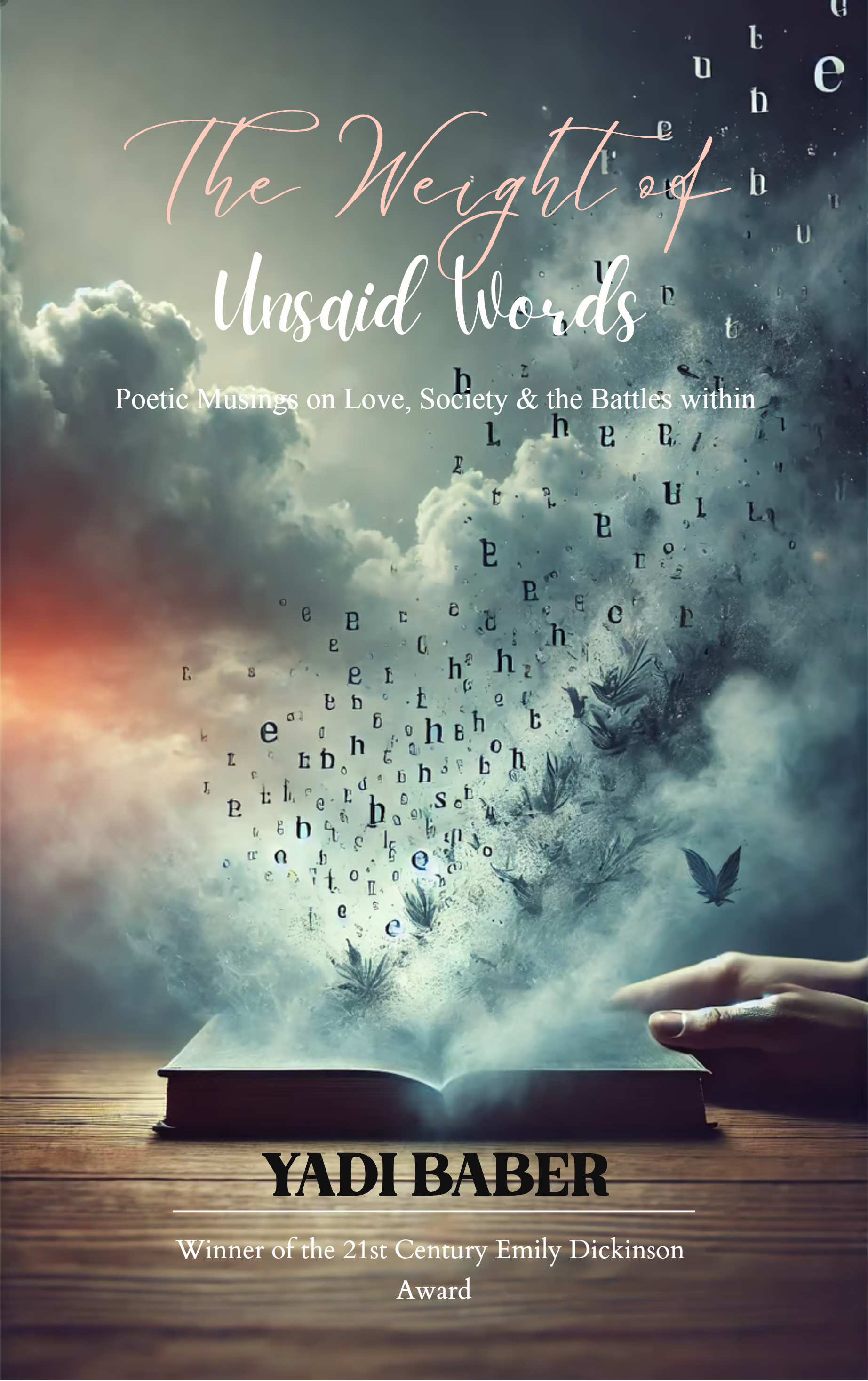 The Weight of Unsaid WordsPoetic Musings on Love, Society and the Battles Within