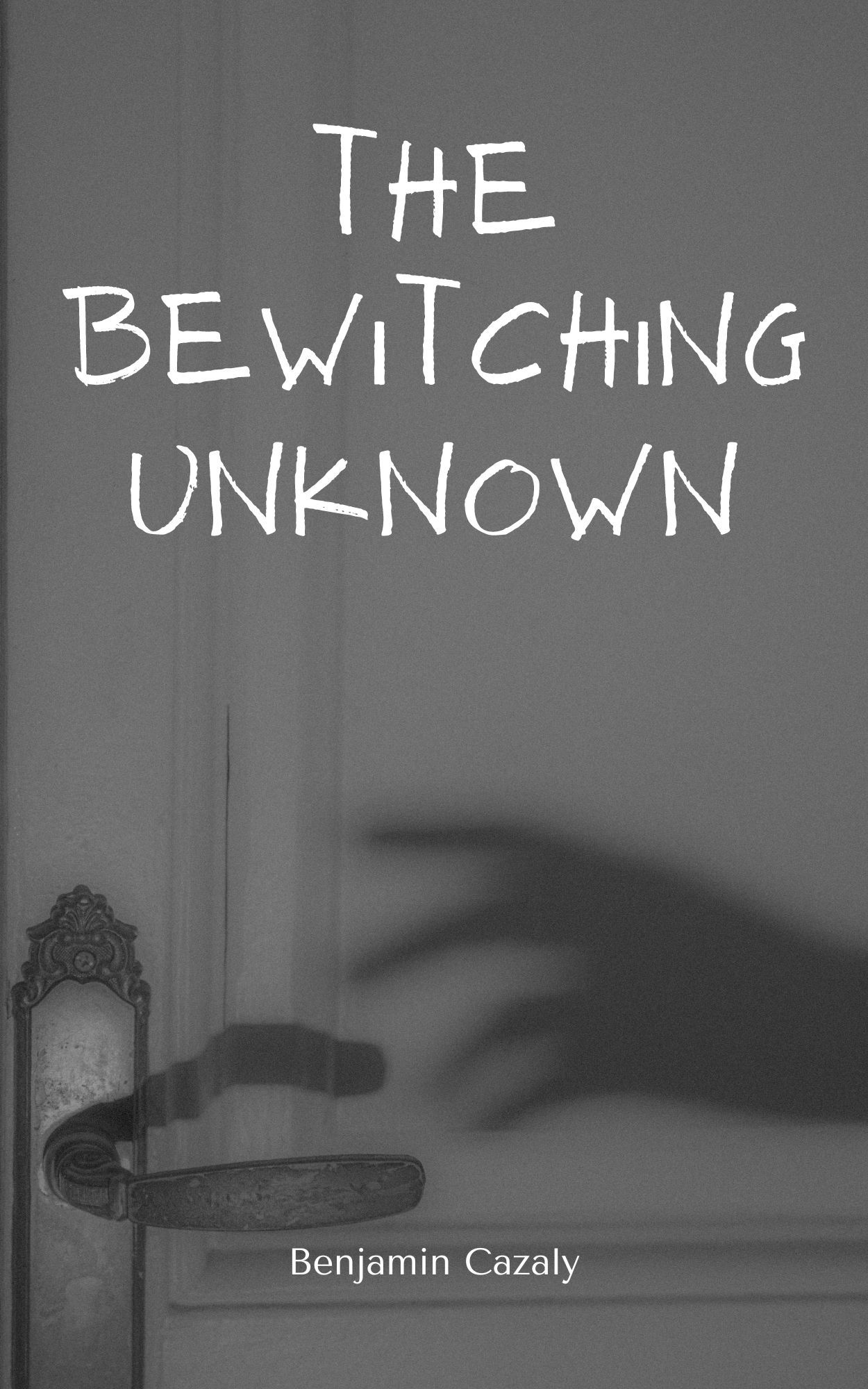 The Bewitching Unknown