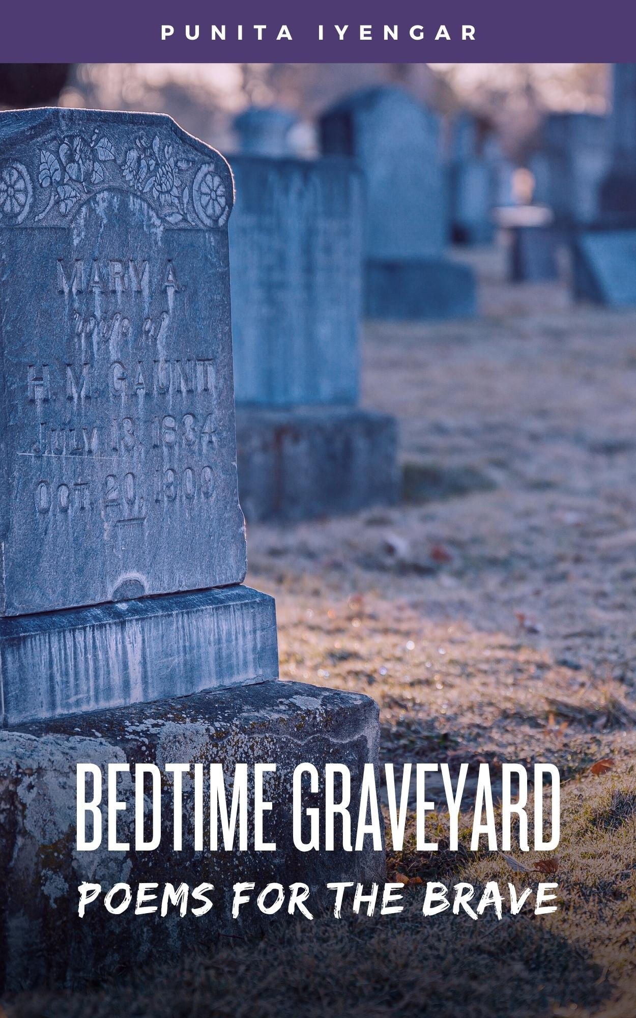 Bedtime Graveyard Poems for the brave
