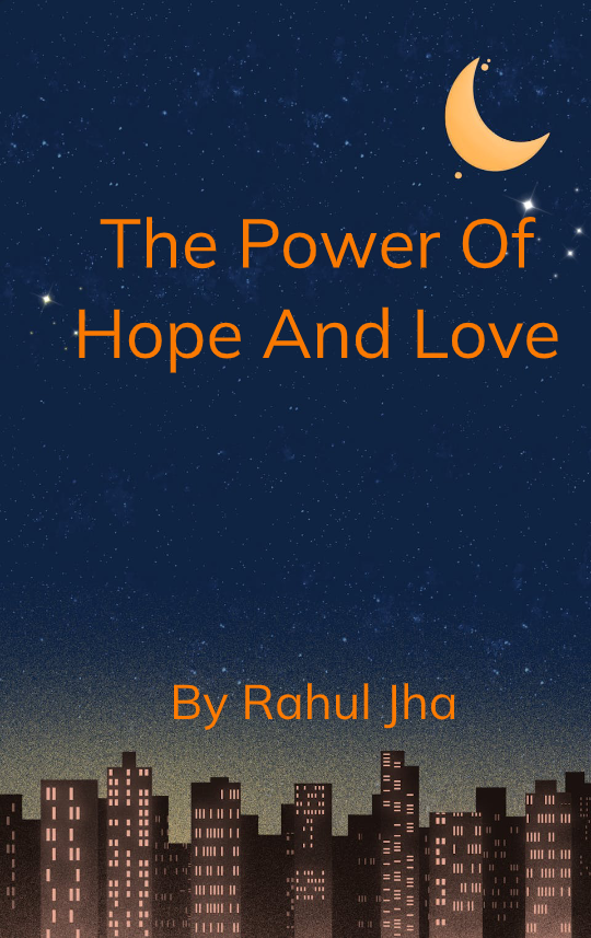 Power Of Hope and Love-Believe in yourself