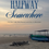 Thumbnail: Halfway To Somewhere-For the Lost, the Found, and the In-Between