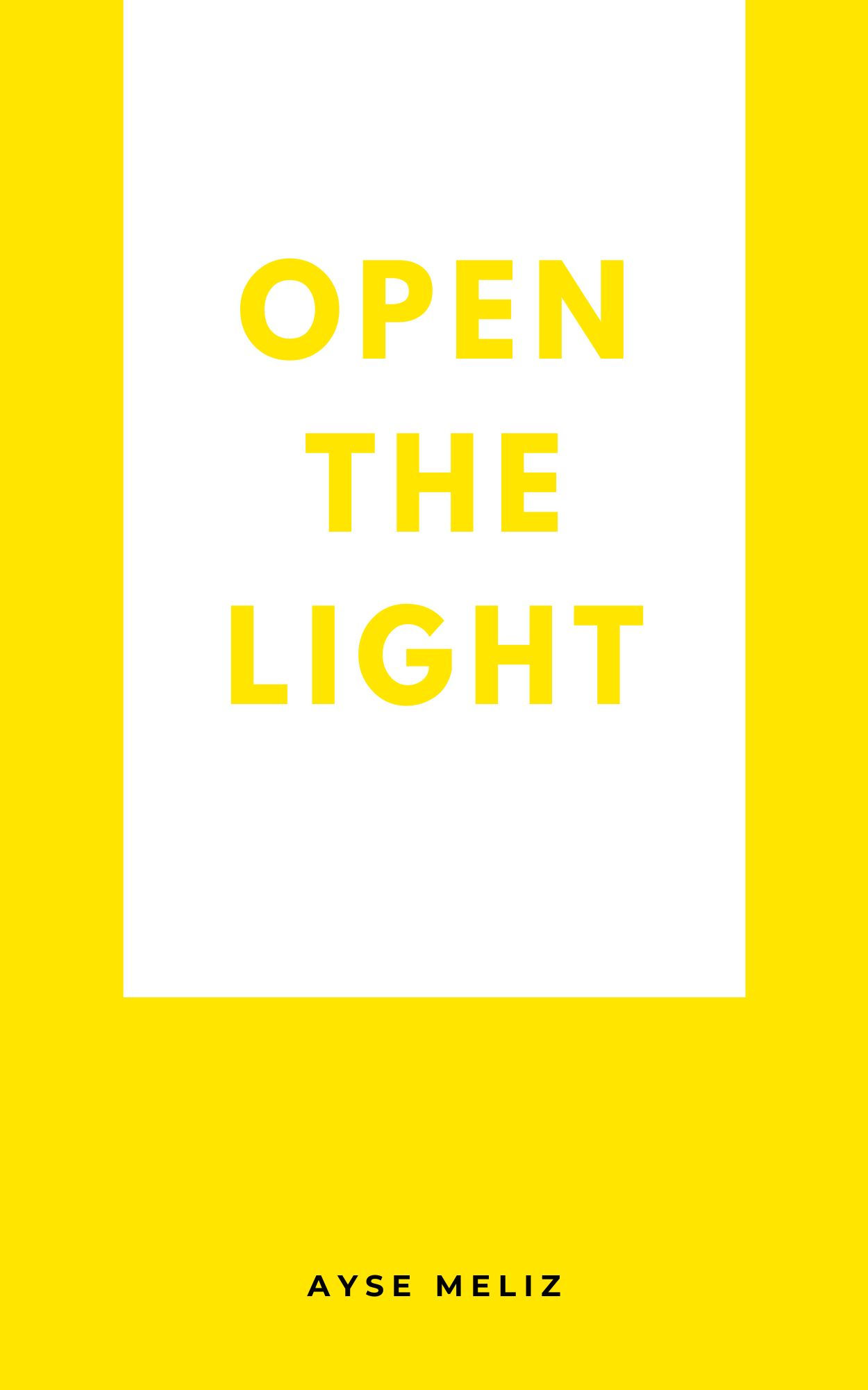 Open the Light
