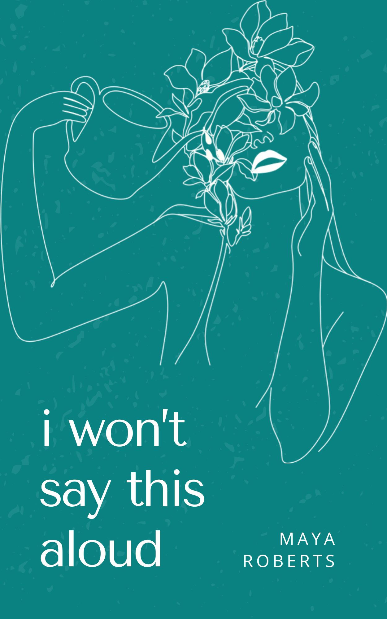 i won’t say this aloud