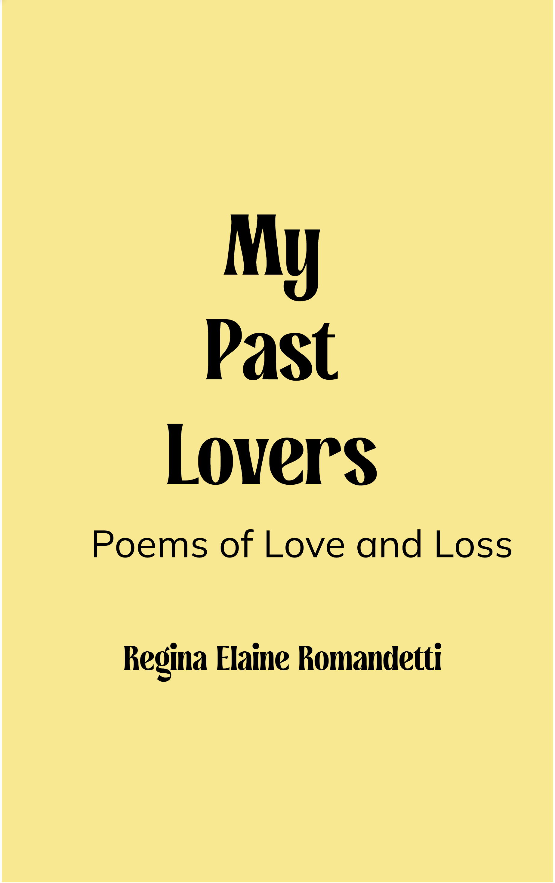 My Past Lovers-Poems of Love and Loss