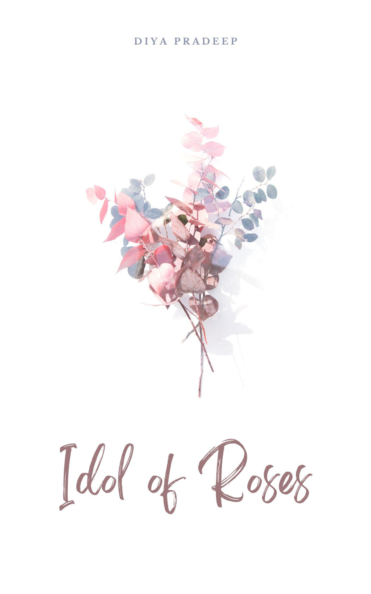 Idol of Roses