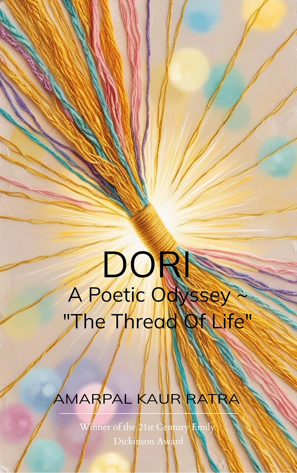 DORI-“A Poetic Odyssey ~ The Thread of Life”