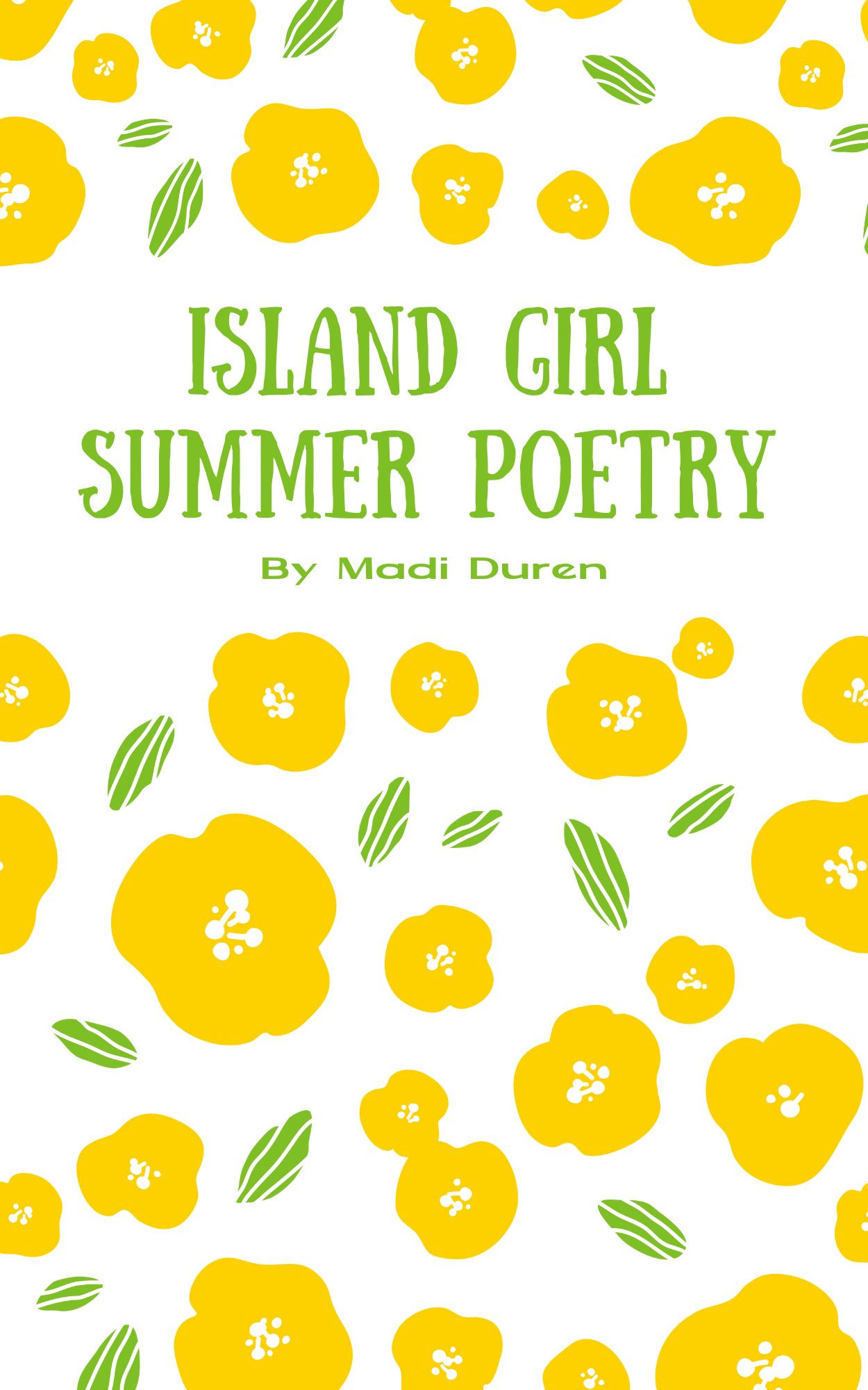 Island Girl Summer Poetry