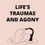 Thumbnail: Life's Traumas and Agony