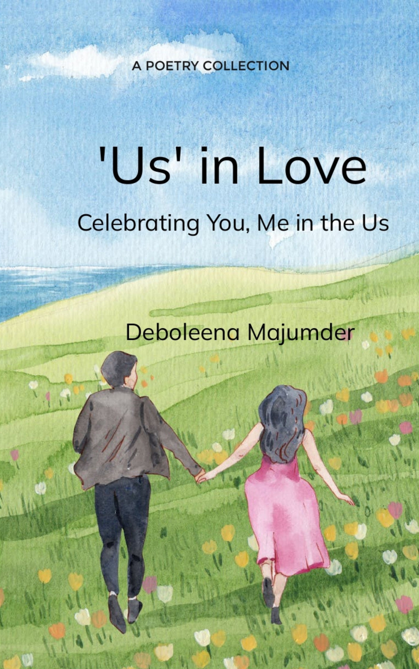 'Us' in Love-Celebrating You, Me in the Us