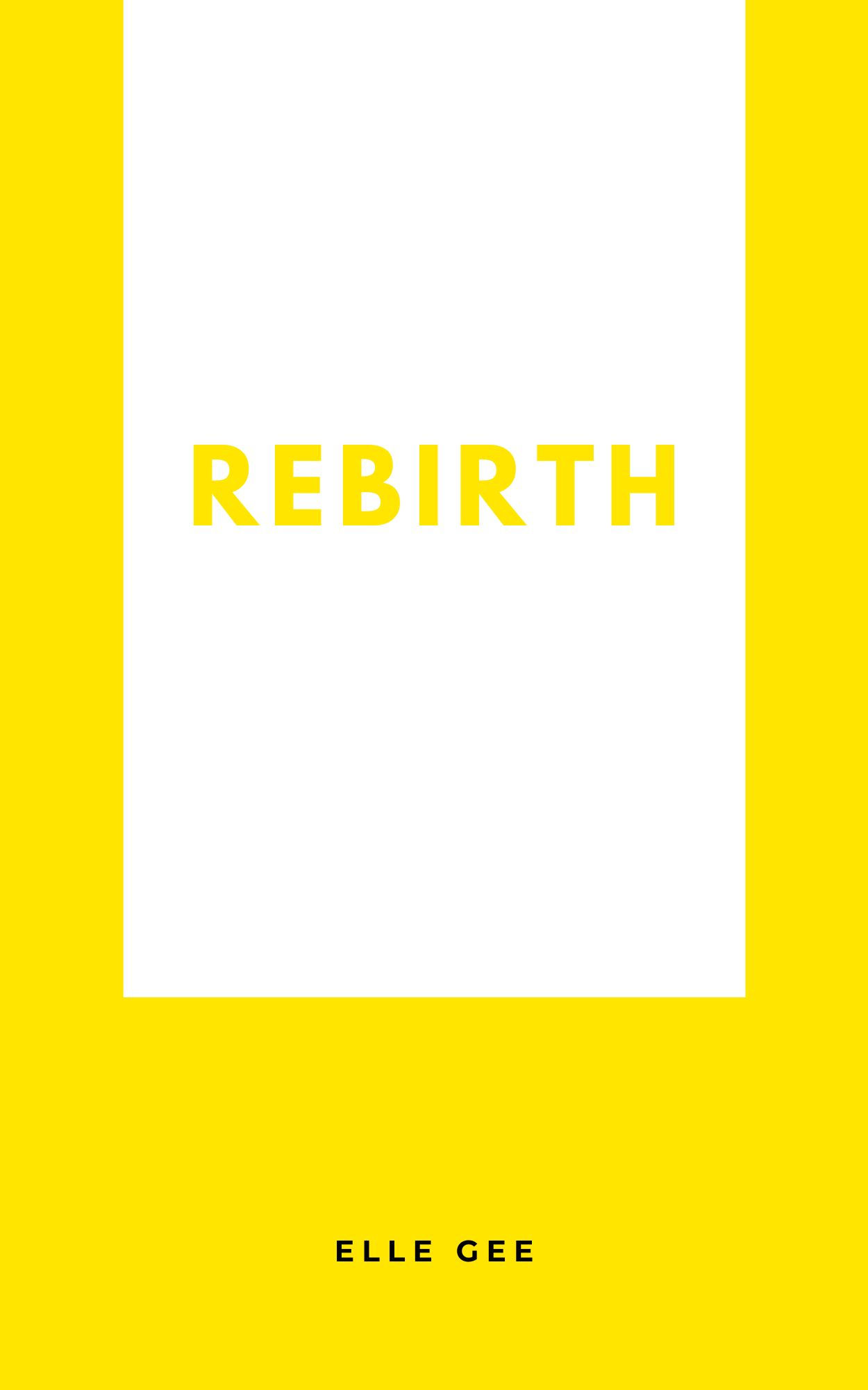 Rebirth