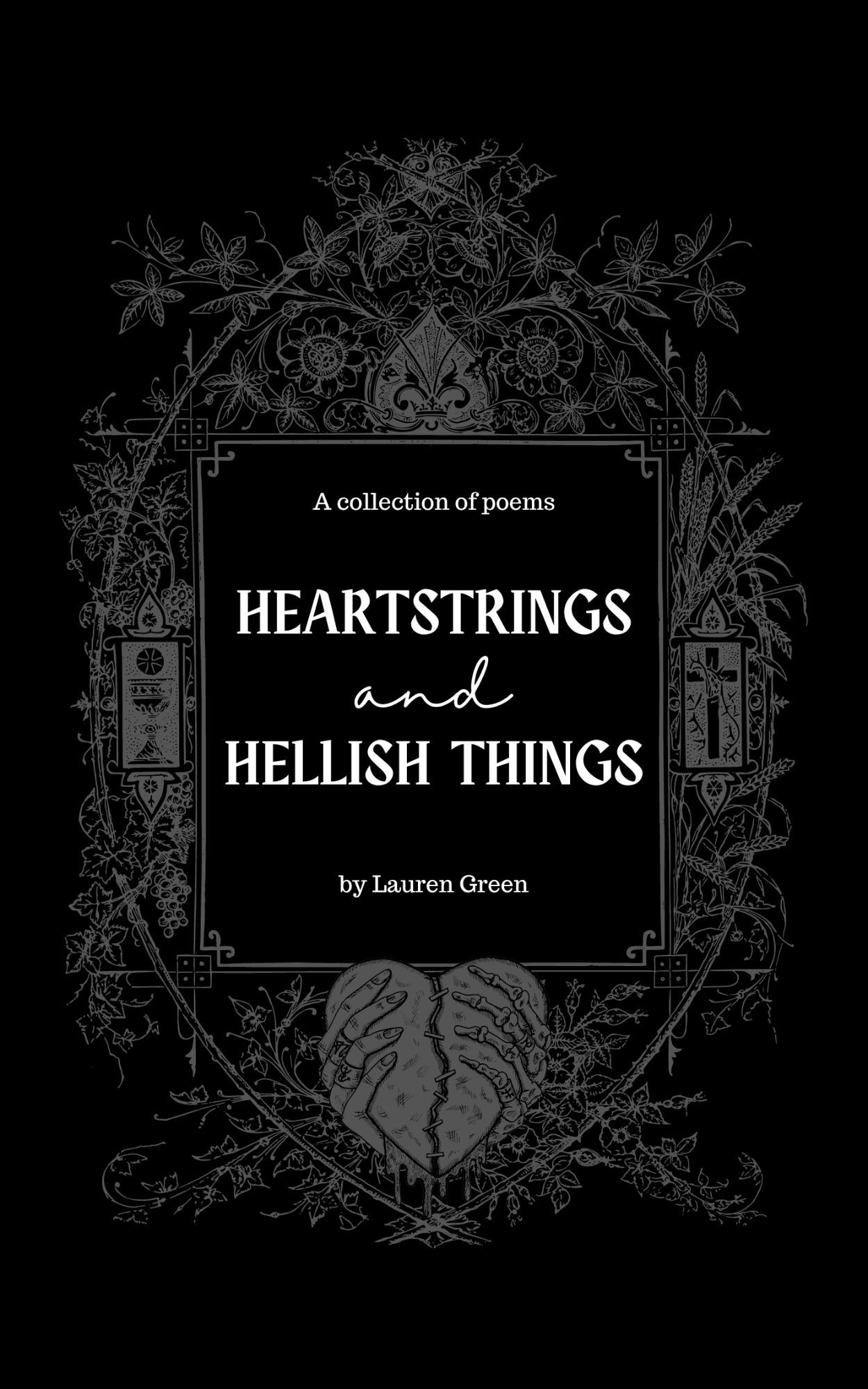 Heartstrings and Hellish Things