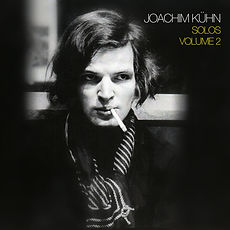 Solos, Volume 2 by Joachim Kühn.jpg