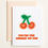 Thumbnail: Cherry On Top Card