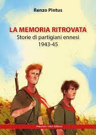 TROINA, PRESENTAZIONE DEL LIBRO di RENZO PINTUS "LA MEMORIA RITROVATA".