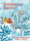 King Winter's Birthday by: Jonathan Freedland and Emily Sutton