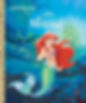 Disney's The Little Mermaid by Prof Michael Teitelbaum and Sue Dicicco
