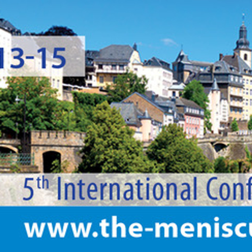 The Meniscus 2022 - 5th International Conference on Meniscus Science and Surgery