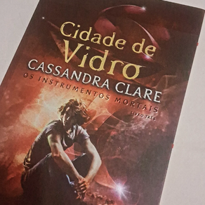 Cidade de Vidro - Resenha de Leitura
