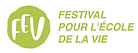 festival pour l ecole de la vie