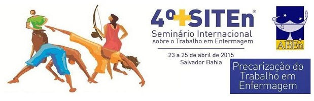 Prazo para envio de trabalhos até dia 10. Para o 4º Seminário Internacional sobre o Trabalho em Enfe