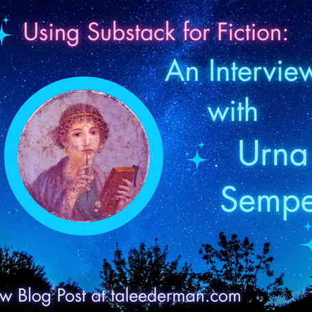 Publishing Fiction to Substack: An Interview with Urna Semper