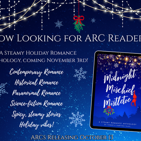 Midnight, Mischief, and Mistletoe ARCs Available, and More!