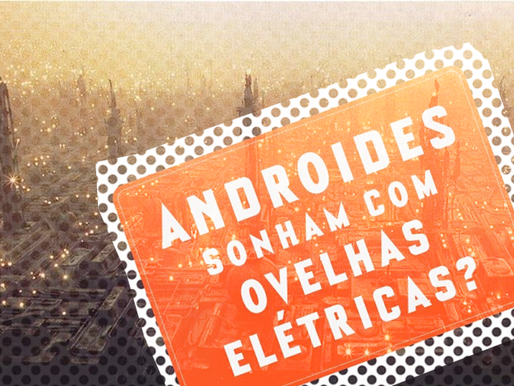 Androides Sonham com Ovelhas Elétricas?|Crítica