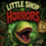 Little Shop Of Horrors