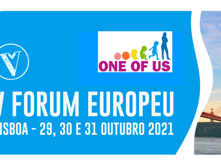 V Forum Europeu One Of Us | 29-30-31 Outubro 2021