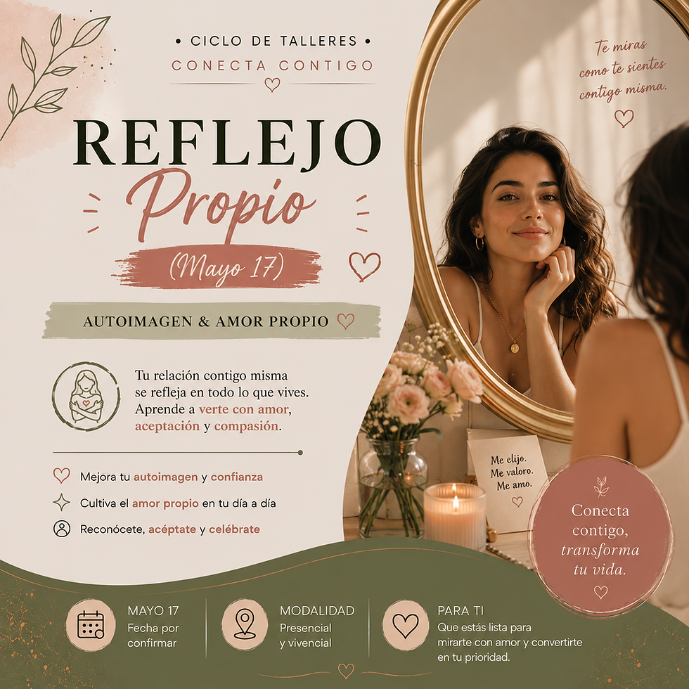 REFLEJO PROPIO — AUTO IMAGEN & AMOR PROPIO
