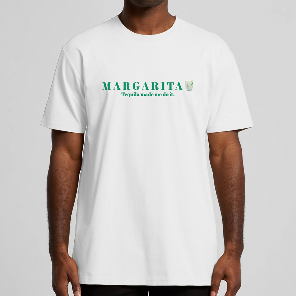 Tequila Made me Do it