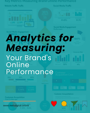 Unlocking Success: Analytics for Measuring Your Brand's Online Performance