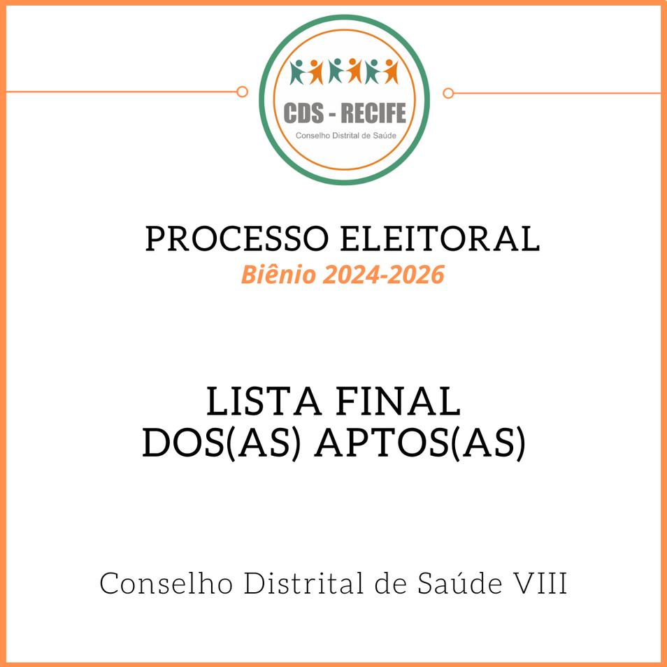 Comissão do CDS VIII divulga lista dos aptos para Processo Eleitoral