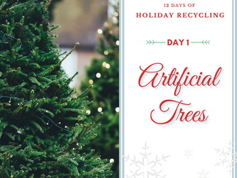 Day 1 - 12 Days of Holiday Recycling (2020)