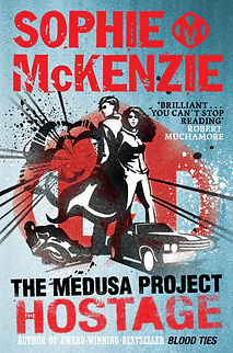 The cover of the teen thriller 'Hostage' by Sophie McKenzie, part of the 'Medusa project series'.