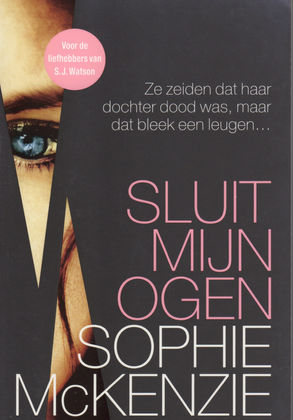 Cover of the Spanish edition of 'Close my Eyes' by Sophie McKenzie.
