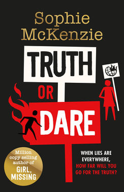 Cover of the paperback 'Truth or Dare', a crime fiction novel for teens by Sophie McKenzie.