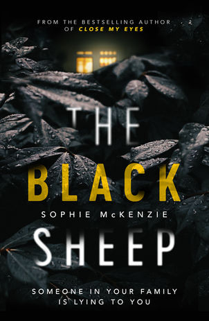 Paperback cover for the adult thriller 'The Black Sheep' by Sophie McKenzie.